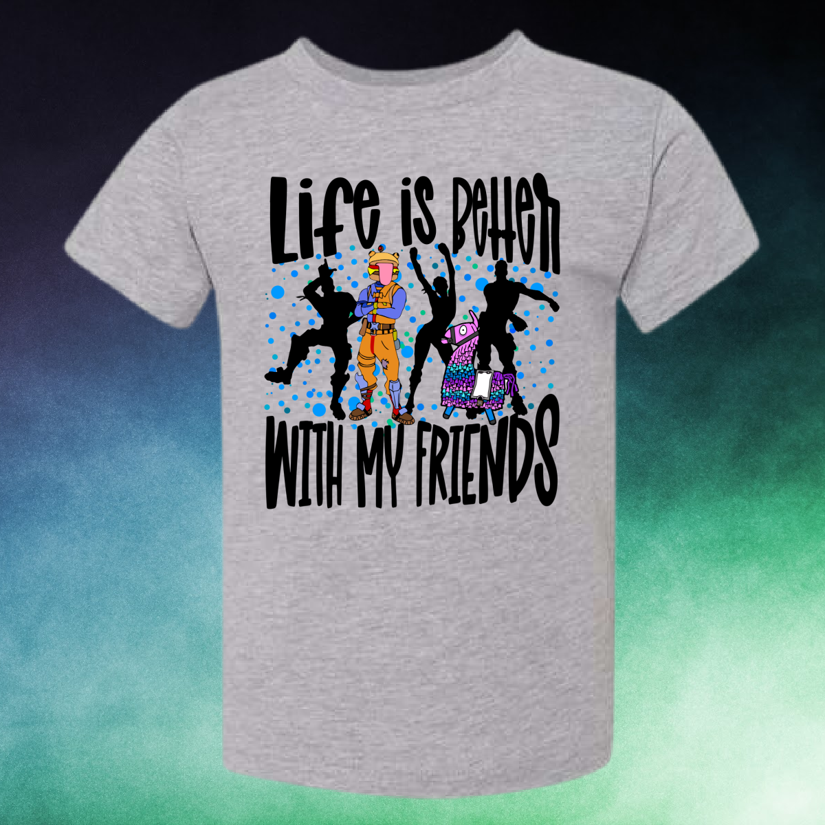 Life Is Better With My Friends (Fortn!te)- YOUTH