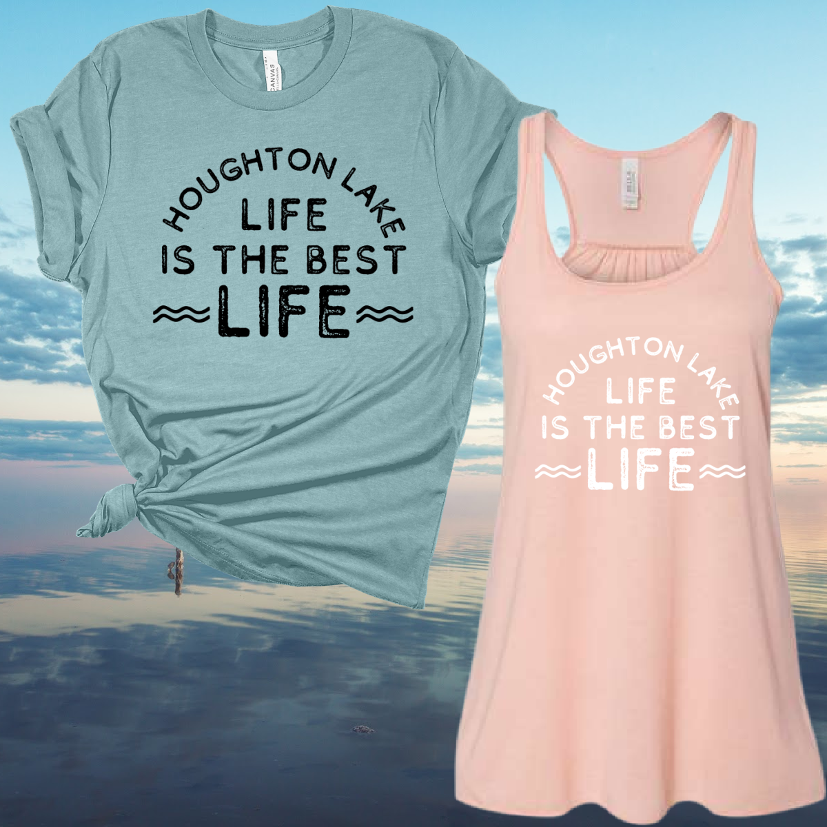 Lake Life Is The Best Life (Customizable) - ADULT