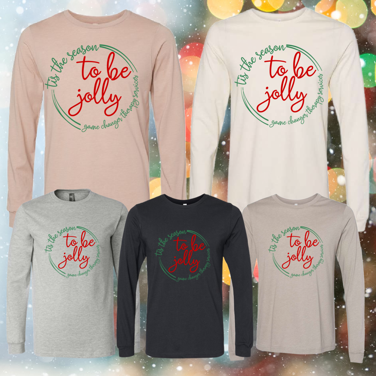 Game Changer Tis The Season To Be Jolly Christmas - Bella Canvas Short or Long Sleeve Tee