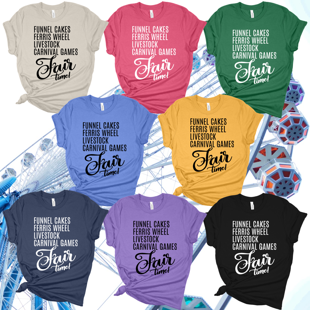 Fair Time Tee (Adult) - MADE TO ORDER/TWO WEEKS