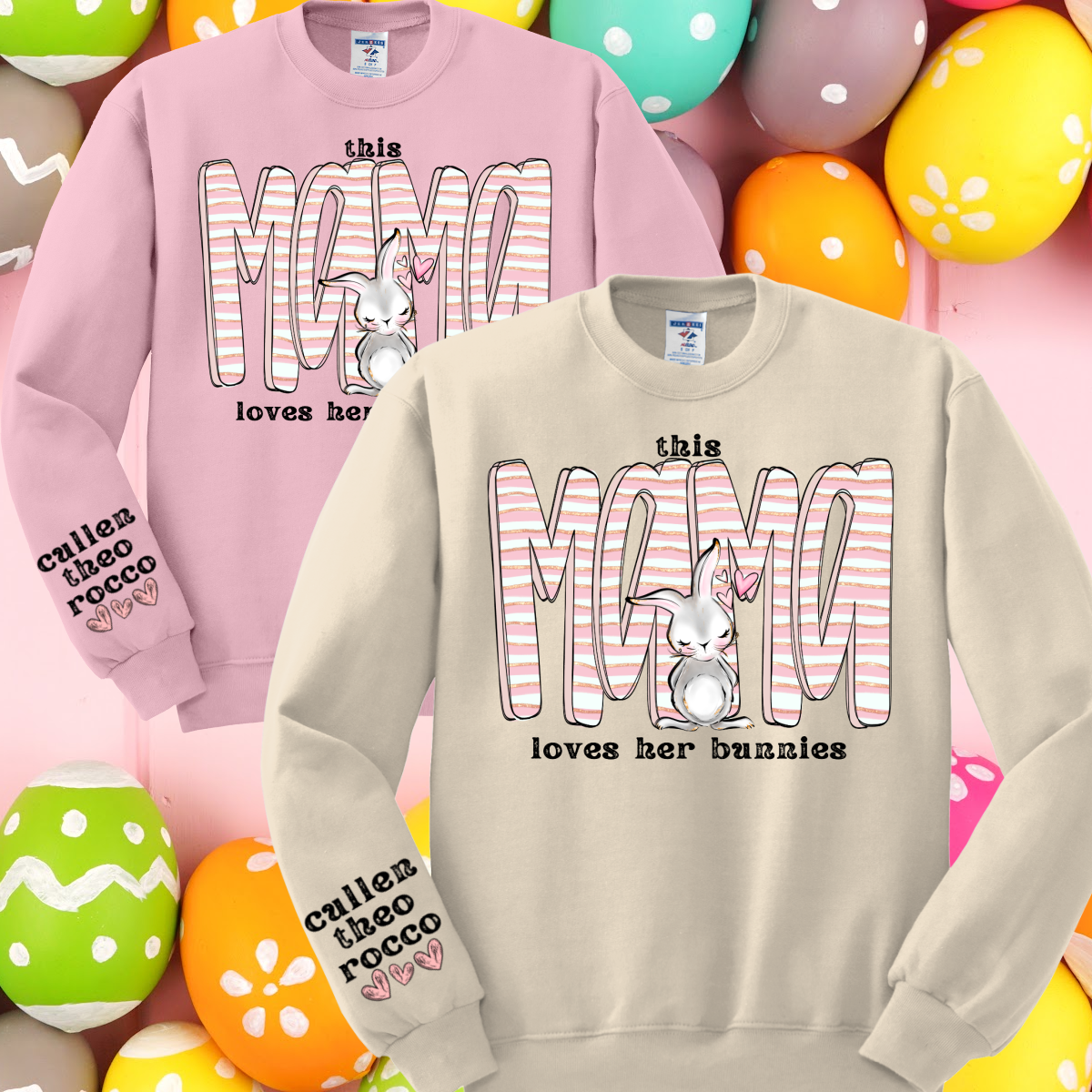 This Mama Loves Her Bunnies Easter Sweatshirt