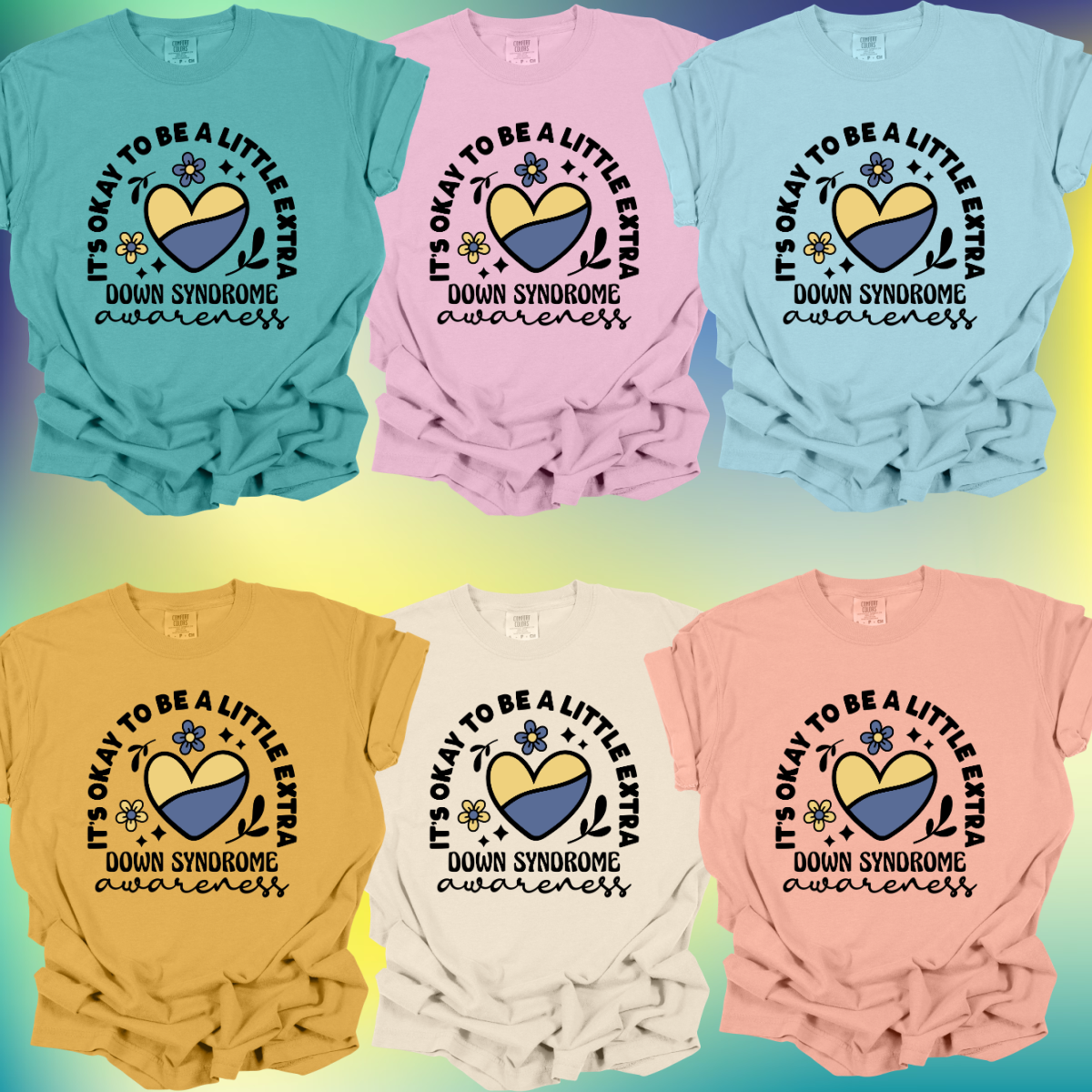 It's Okay To Be A Little Extra Comfort Colors Tee (Adult)