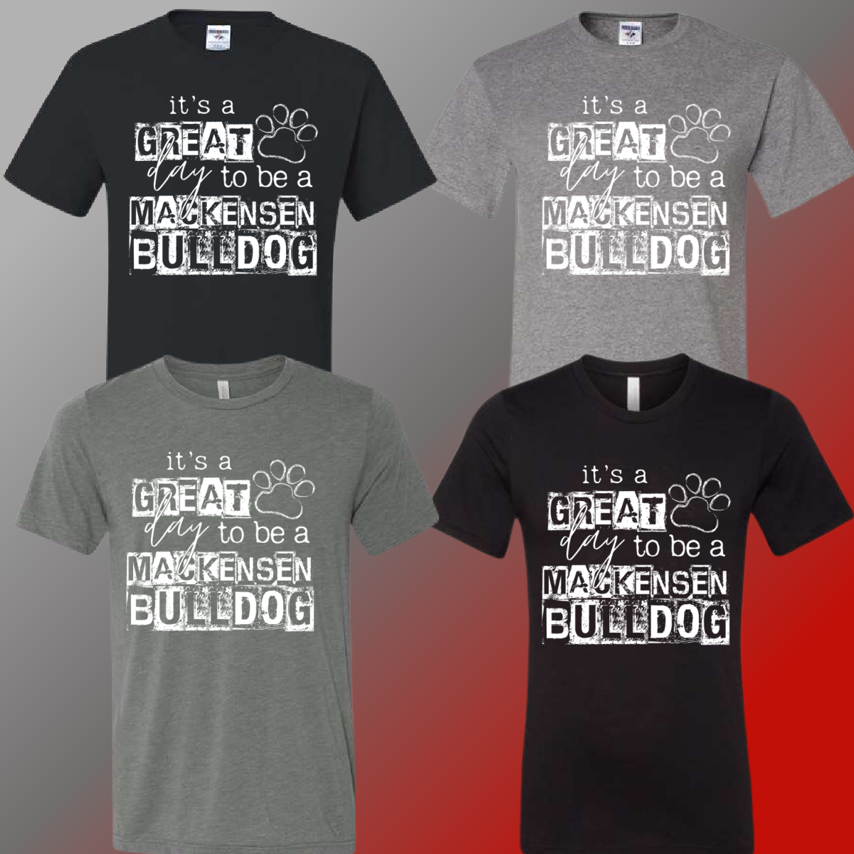 Mackensen Bulldogs - Gray/Black It's A Great Day Tee - MADE TO ORDER/TWO WEEKS