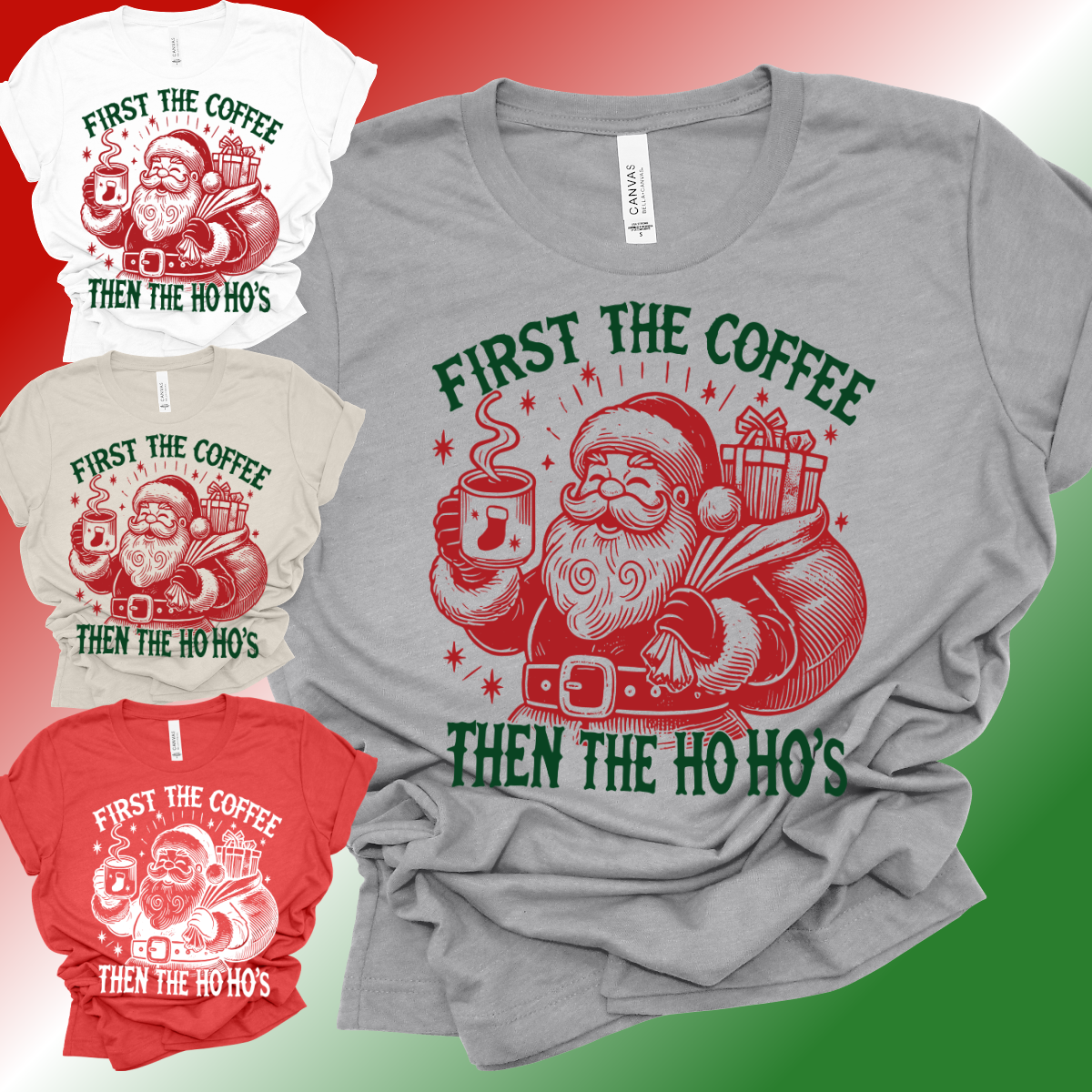First The Coffee Santa - Bella Canvas Tee (Adult)