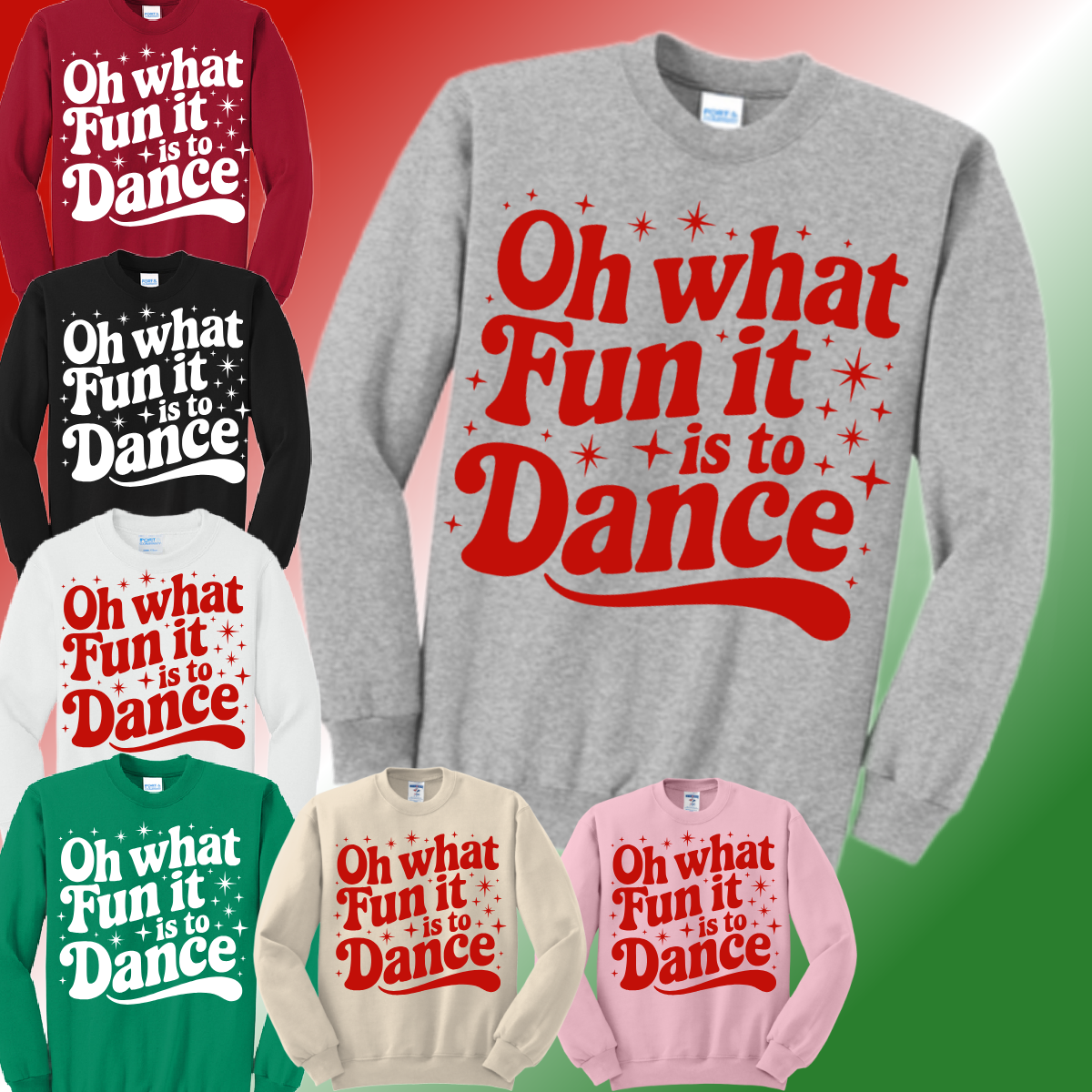 Oh What Fun It Is To Dance Basic Sweatshirt (Youth)