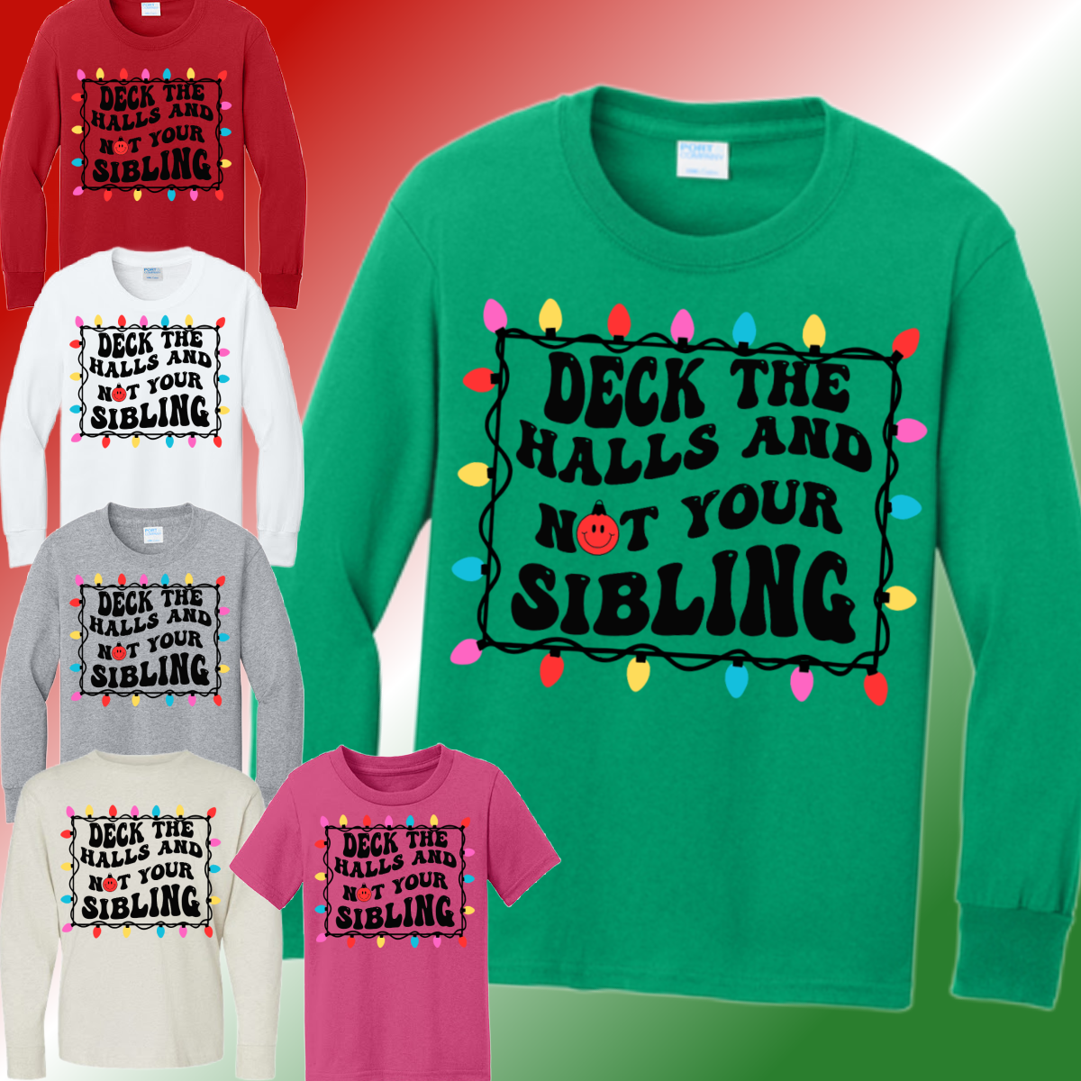 Deck The Halls & Not Your Sibling Tee (Youth)