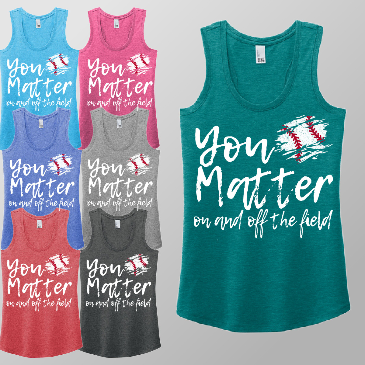 You Matter, On & Off The Field Baseball - Racerback Tank (Womens)