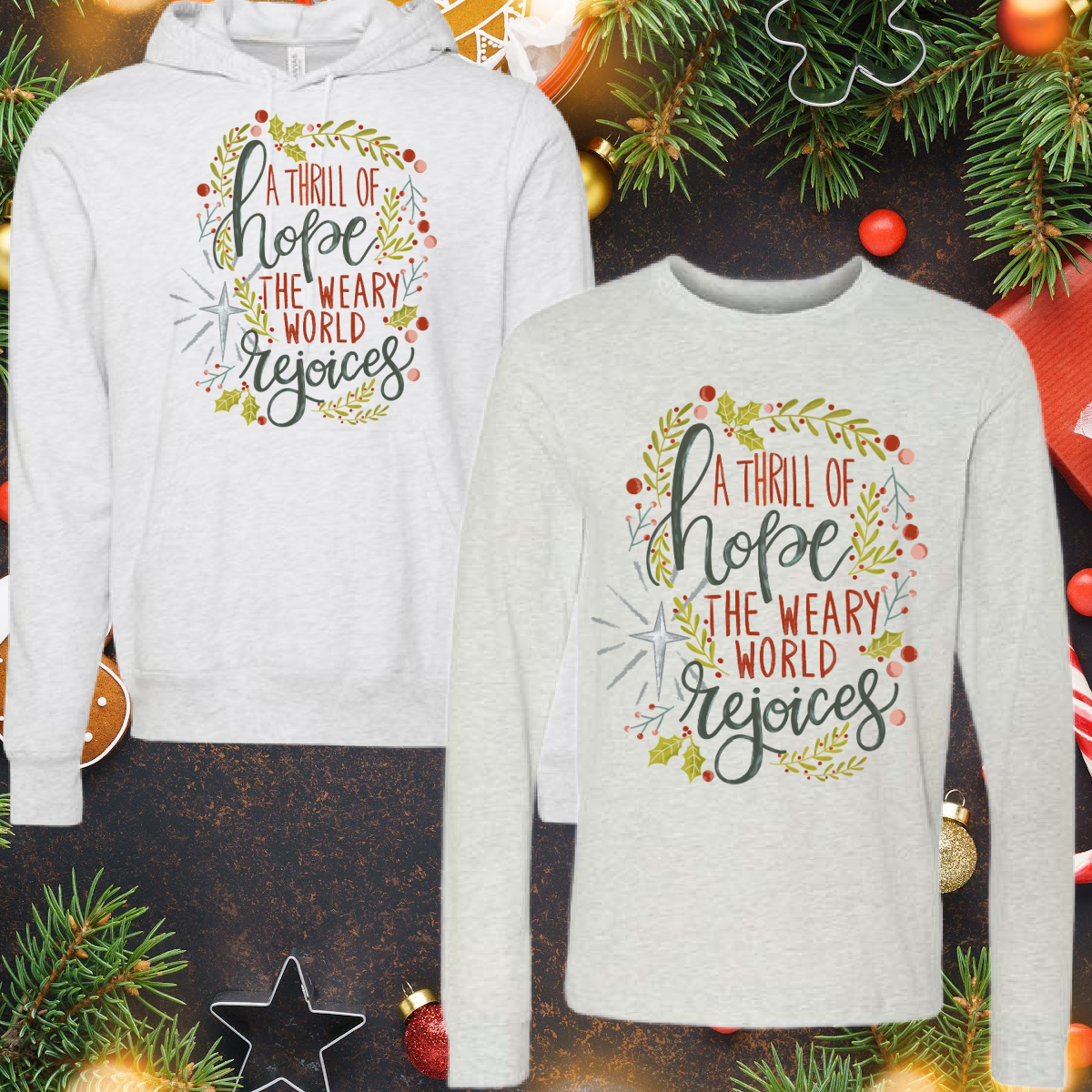 A Thrill Of Hope The Weary World Rejoices- Adult