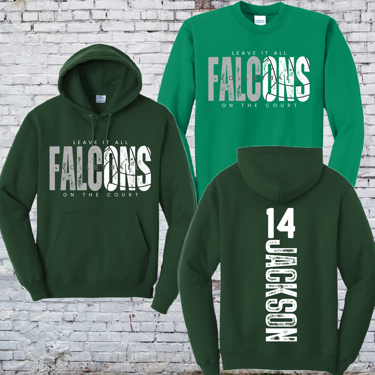 Leave It All On The Court-Falcons Volleyball Basic Crew or Hoodie