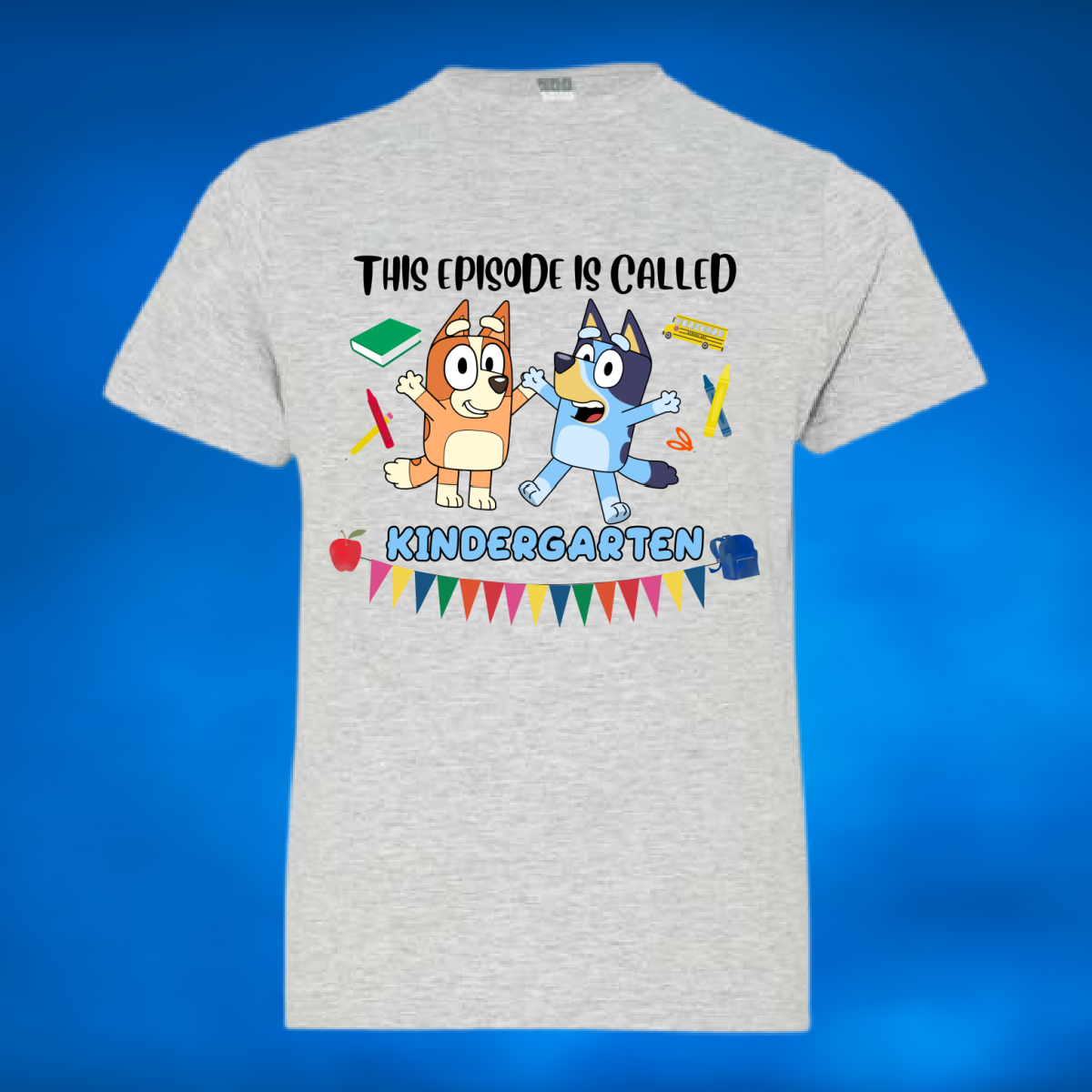 Blue-y This Episode Is Called.... Back To School Grade Level - MADE TO ORDER/TWO WEEKS