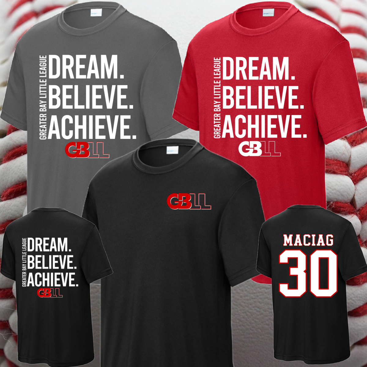 Greater Bay Little League - Dream. Believe. Achieve. Performance Tee (Youth & Adult)