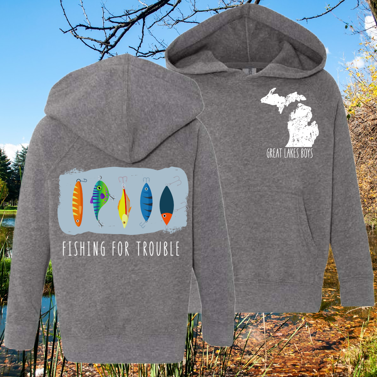 Great Lakes Boys - Fishing For Trouble Premium Hooded Sweatshirt (Toddler, Youth & Adult)