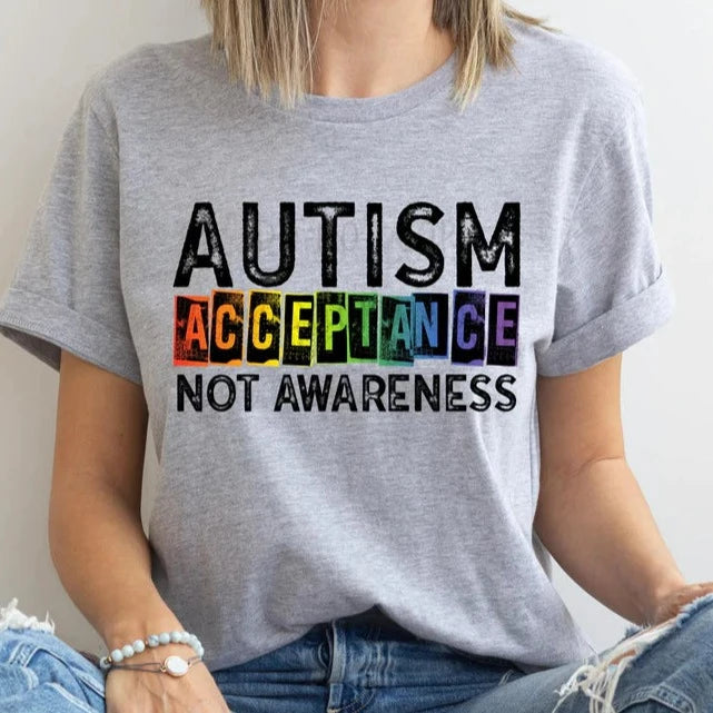 Autism Acceptance, Not Awareness (Adult) - - PREORDER – Fat Bear