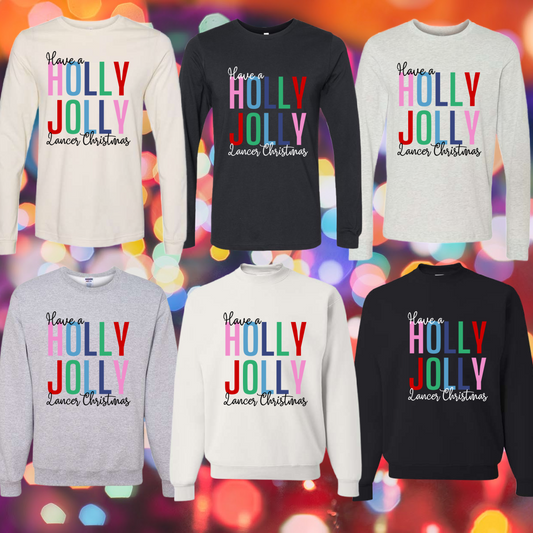 Holly Jolly Christmas with Mascot Name (Tee or Sweatshirt)