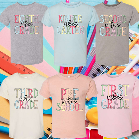 Colorful Back To School Vibes - Grade Level Tees - MADE TO ORDER/TWO WEEKS