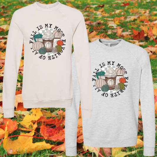 Fall Is My Most Favorite Of All Crewneck Sweatshirt