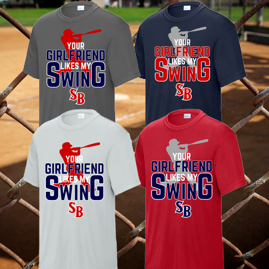 Saginaw Bay Riverdawgs - Your Girlfriend Likes My Swing Dri Fit Tee (Youth & Adult)