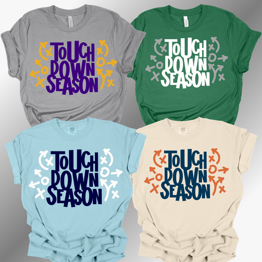 School Spirit - Touchdown Season Tee CUSTOMIZABLE! ANY COLORS! (Adult)