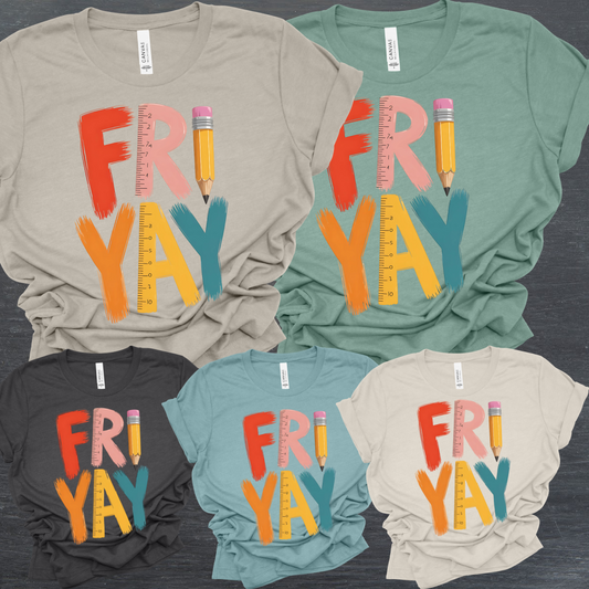 Fri Yay Teacher - Bella Tee (Adult)