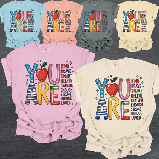 You Are Teacher - Comfort Colors Tee (Adult)