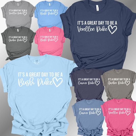 Garber Dukes - It's A Great Day Tee (Adult)