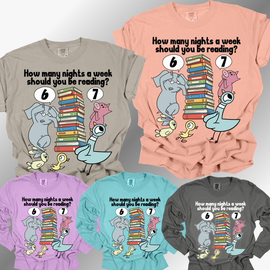 How Many Nights A Week Should You Be Reading?  6-7 - Comfort Colors Tee (Adult)