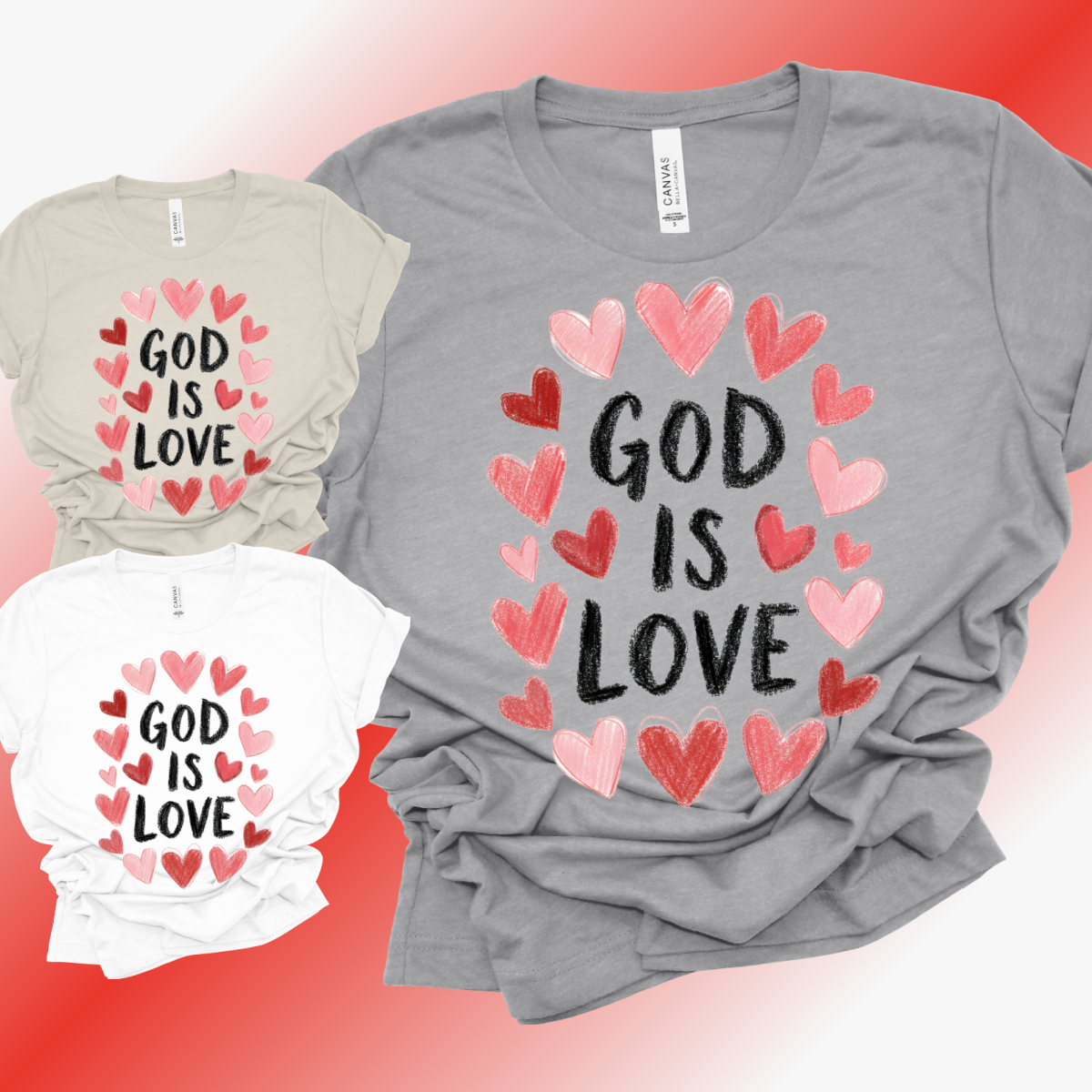 Valentines Day - God Is Love Bella Canvas Tee (Adult)