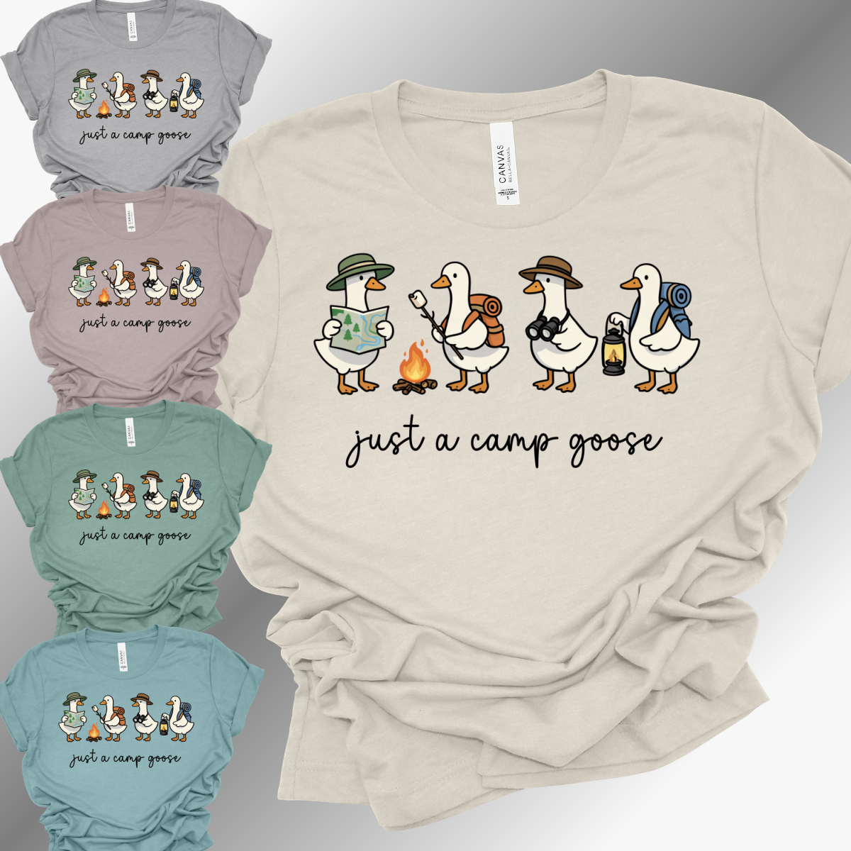 Just A Camp Goose - Bella Canvas Tee (Adult)