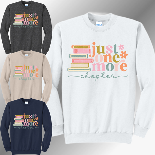 Just One More Chapter - Basic Sweatshirt (Adult)