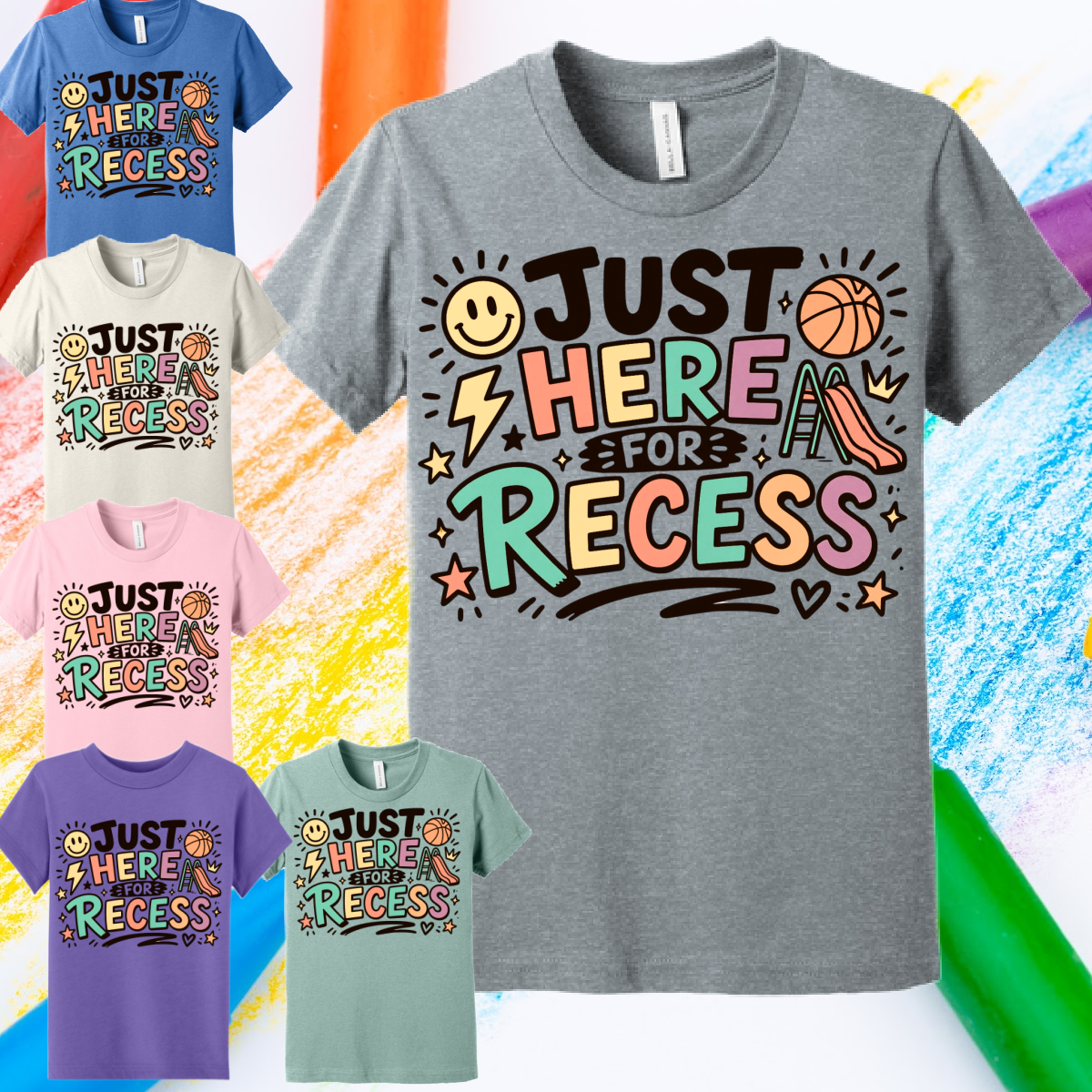 Just Here For Recess -  Bella Tee (Toddler & Youth)