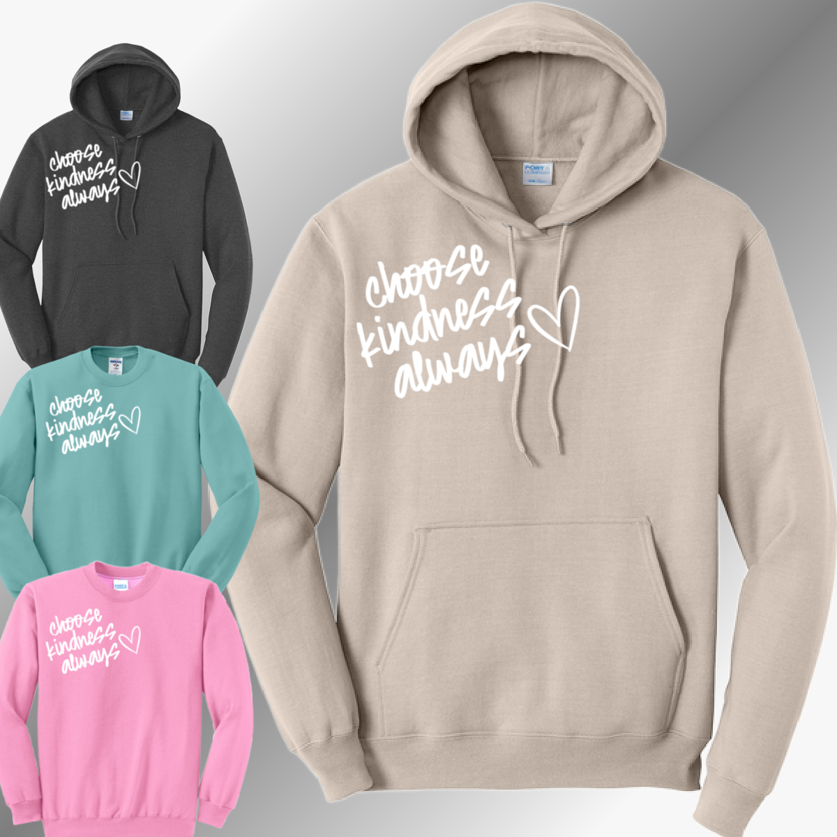 Choose Kindness Always - Sweatshirt