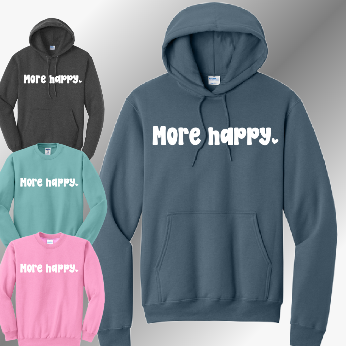 More Happy - Sweatshirt