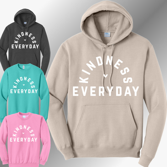 Kindness Everyday - Sweatshirt