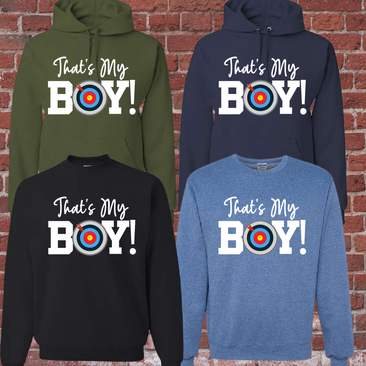 Archery That's My Boy Basic Sweatshirt - PREORDER