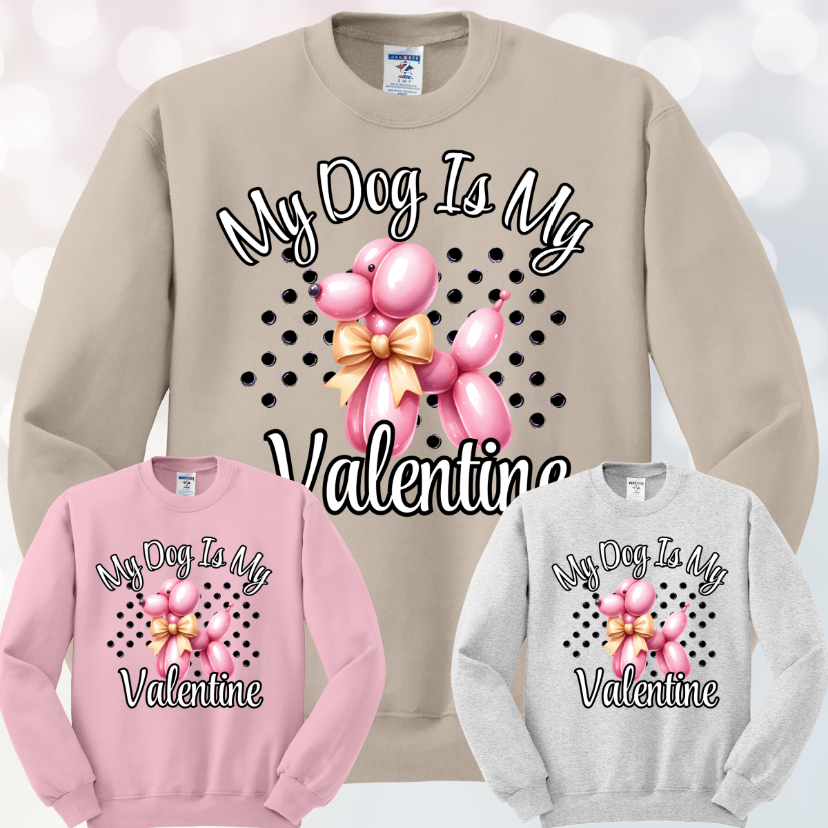 My Dog Is My Valentine Crewneck (Adult)