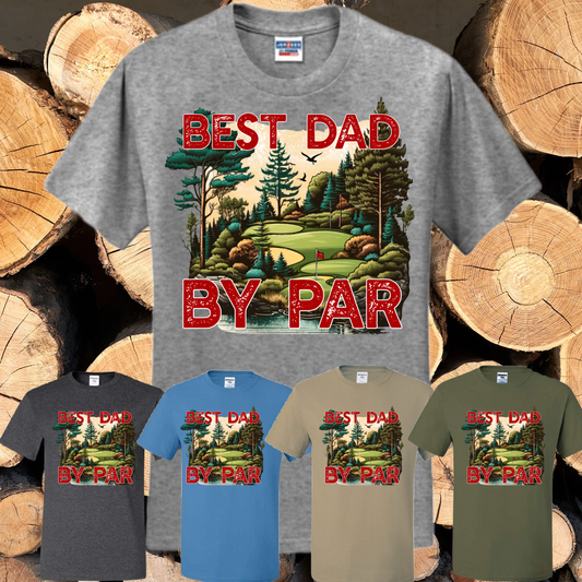 Best Dad By Par Basic Tee