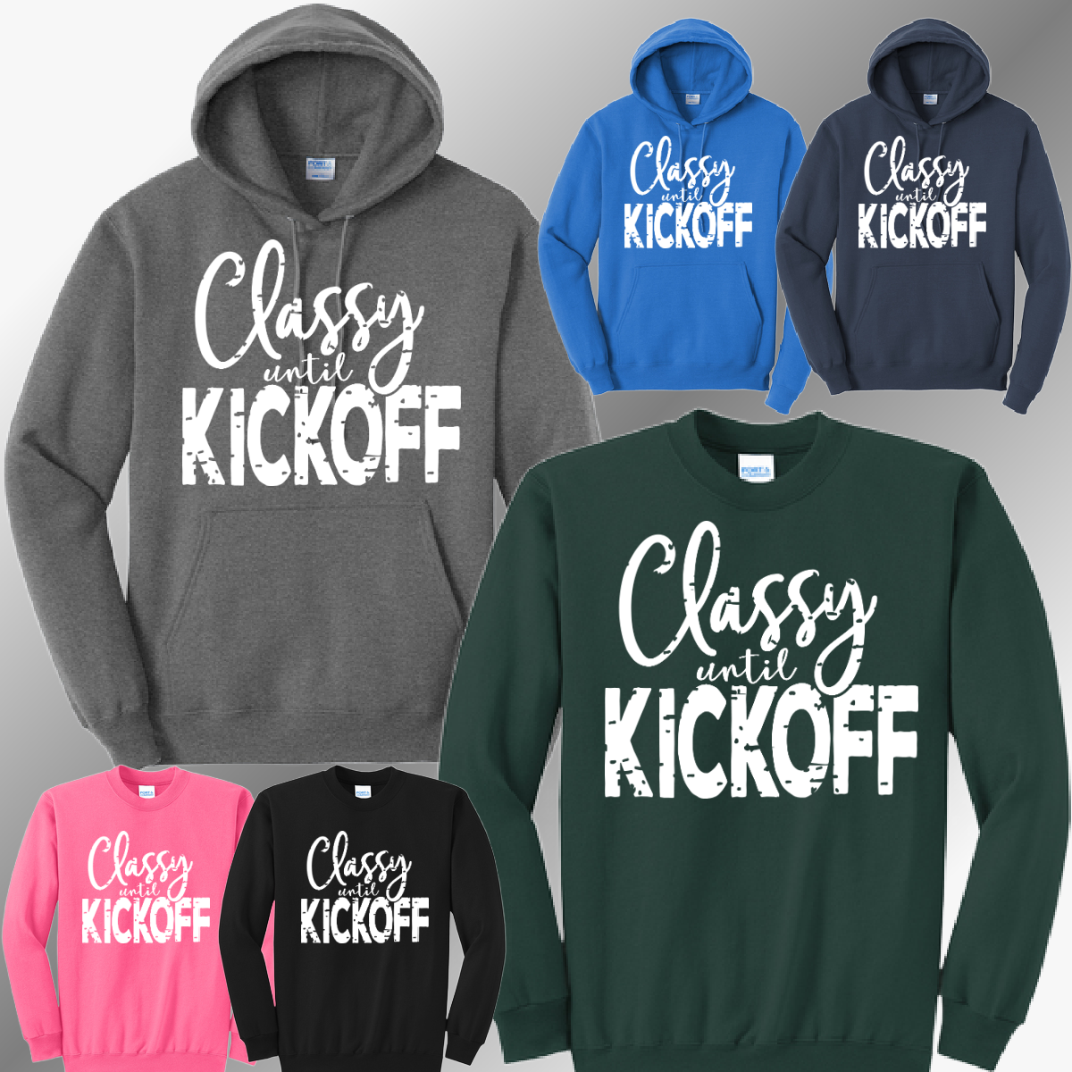 Football - Classy Until Kickoff Sweatshirt (White Ink)
