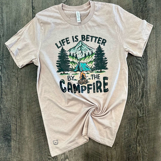 Life Is Better By The Campfire Tee - Ready To Ship*