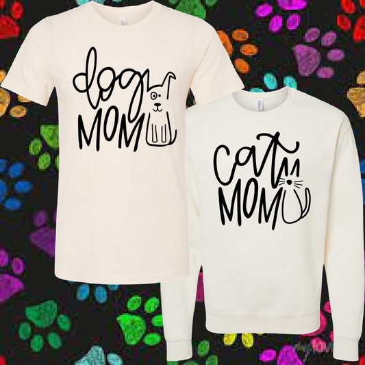 Dog Mom/Cat Mom