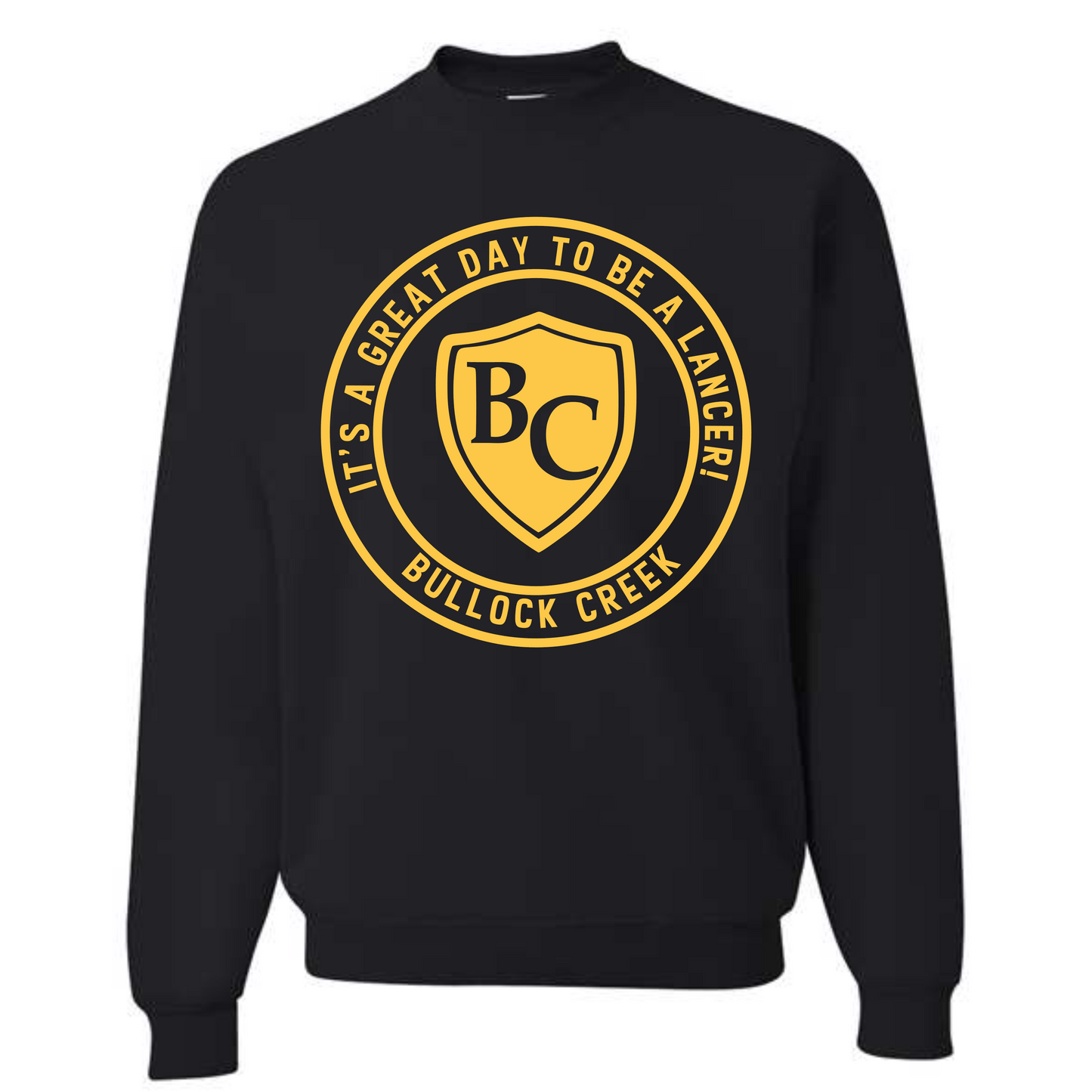 Bullock Creek Lancers - It's A Great Day To Be A Lancer Sweatshirt (Youth & Adult Sizes Available)
