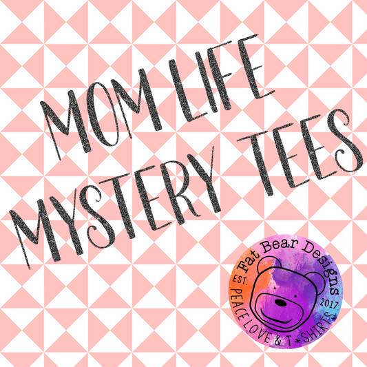 Mom Life Mystery Tee Bundle